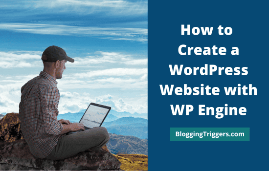 How to Create a WordPress Website with WP Engine (Step-by-Step Tutorial) 6 How to Create a WordPress Website with WP Engine