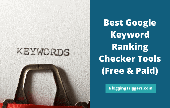 Best Google Keyword Ranking Checker Tools