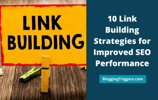 10 Link Building Strategies to Boost SEO performance