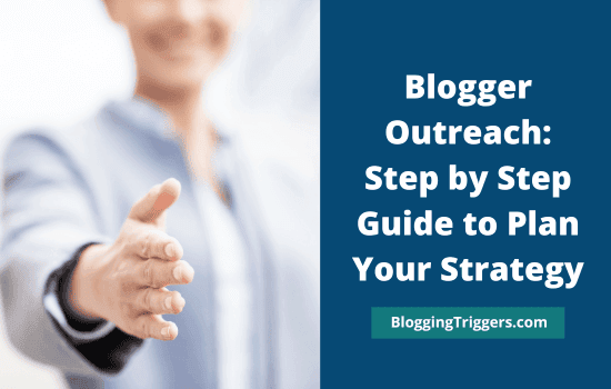Blogger Outreach Step by Step Guide