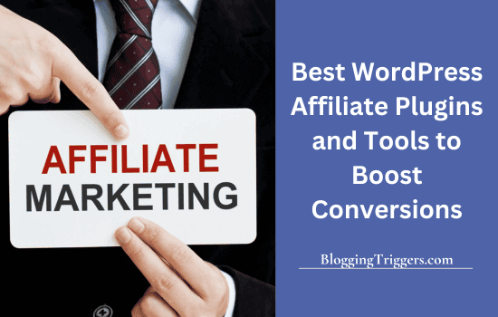 Best WordPress Affiliate Plugins and Tools