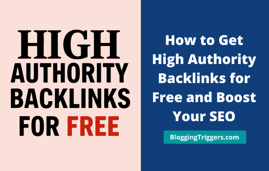 How to Get High Authority Backlinks for Free