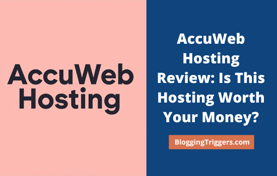 AccuWeb Hosting Review Is This Hosting Worth Your Money