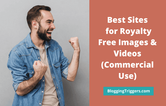 Best Sites for Royalty Free Images & Videos (Commercial Use)