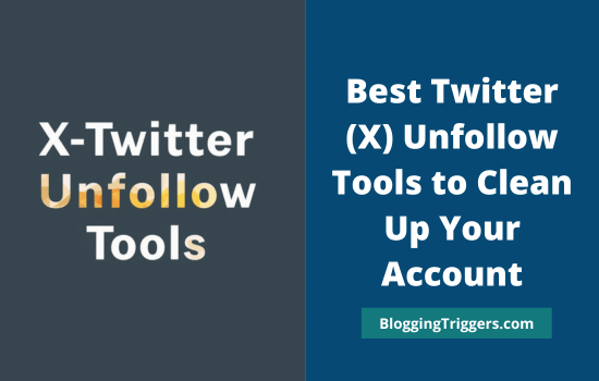 Best Twitter Unfollow Tools