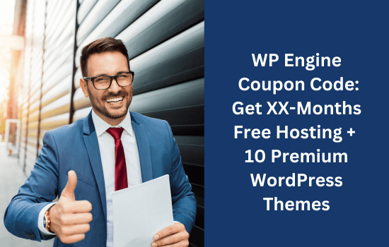 WP Engine Coupon (550 × 350 px)