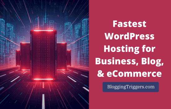 Fastest WordPress Hosting Services