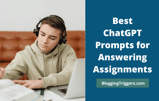 Best ChatGPT Prompts for Answering Assignments