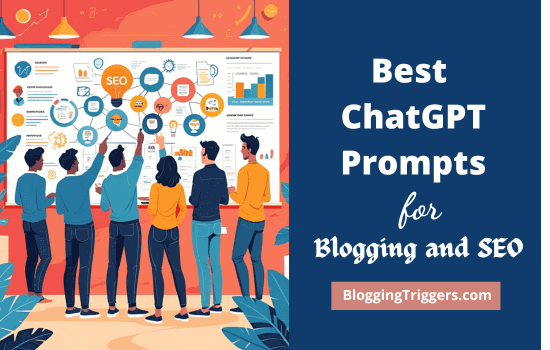 Best ChatGPT Prompts for Blogging and SEO