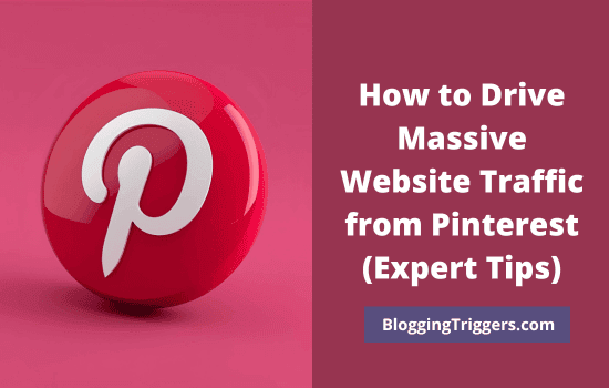 How to Drive Massive Website Traffic from Pinterest