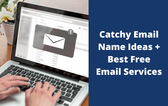 Catchy Email Name Ideas