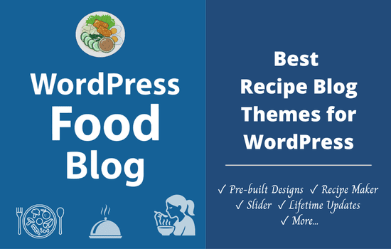 Best Food Blog Themes for WordPress